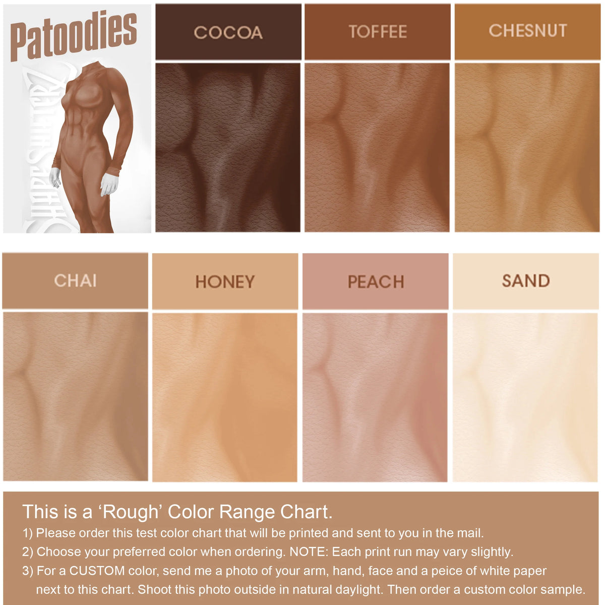 A Patoodies skin tone color range chart showing multiple swatches labeled Cocoa, Toffee, Chestnut, Chai, Honey, Peach, and Sand, plus a model torso illustration and ordering instructions.