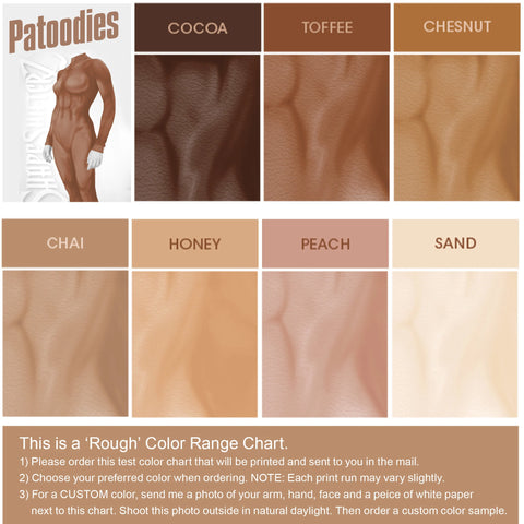 A Patoodies skin tone color range chart showing multiple swatches labeled Cocoa, Toffee, Chestnut, Chai, Honey, Peach, and Sand, plus a model torso illustration and ordering instructions.